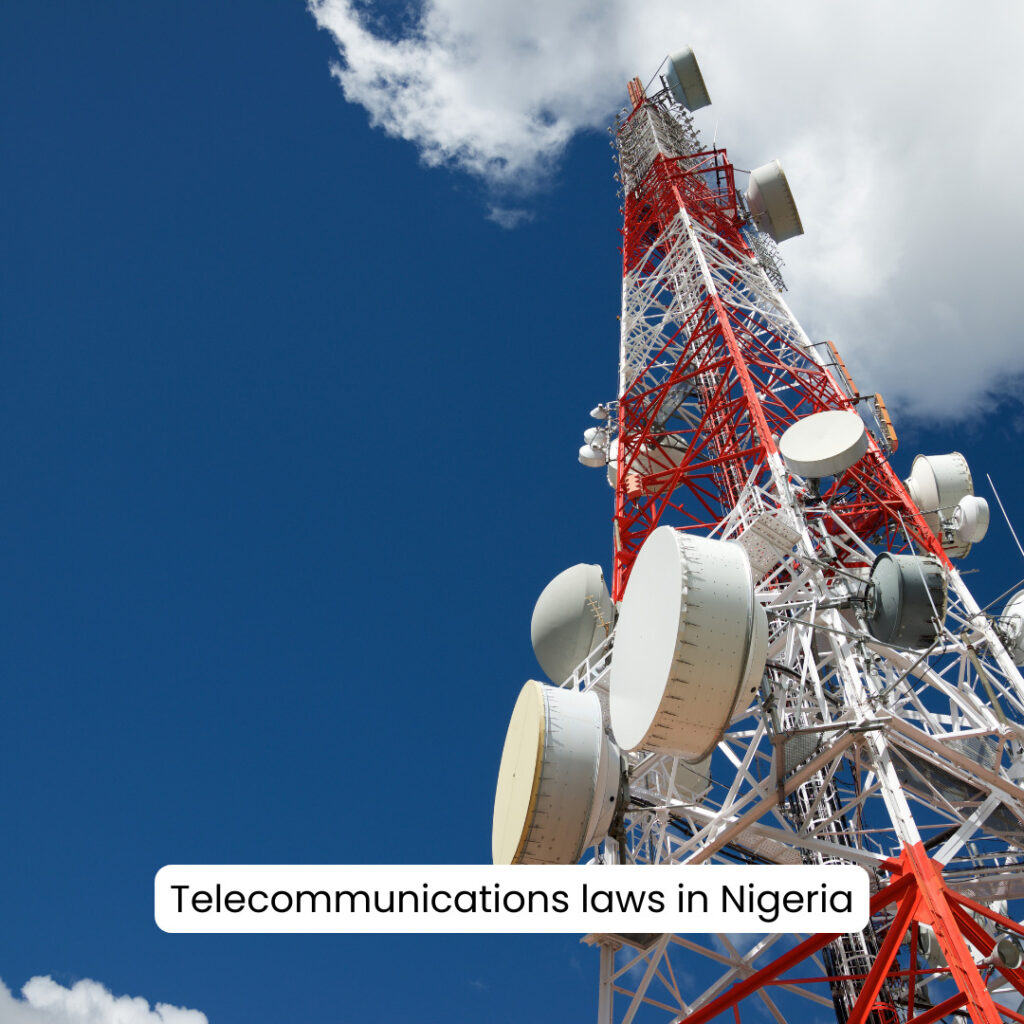 Telecommunications Laws in Nigeria