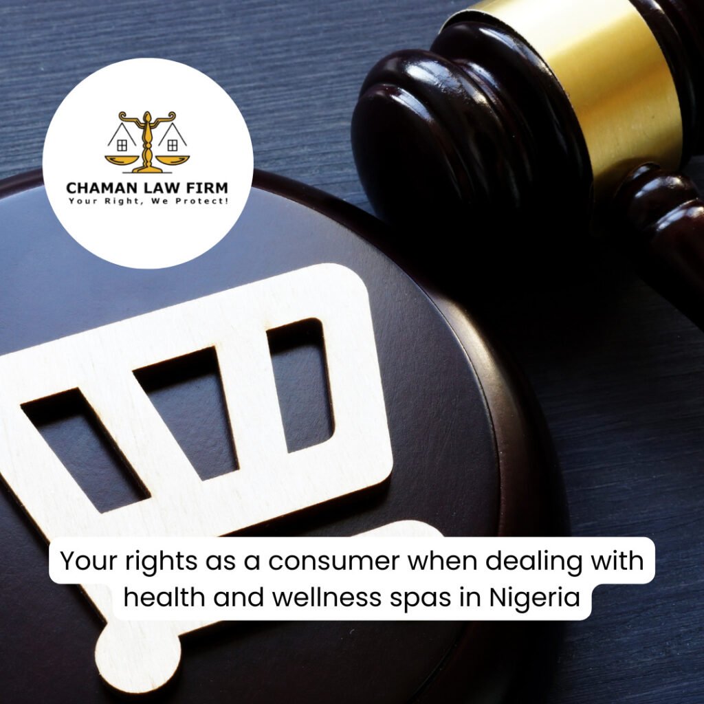 HOW TO PROTECT YOUR RIGHTS AS A CONSUMER WHEN DEALING WITH HEALTH AND WELLNESS SPAS
