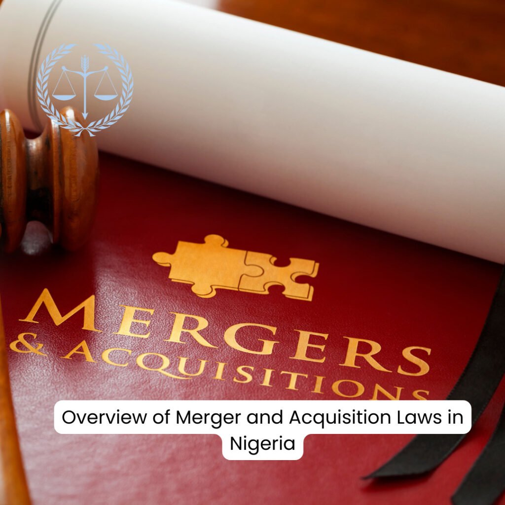 Merger and Acquisition Laws in Nigeria: An In-Depth Overview