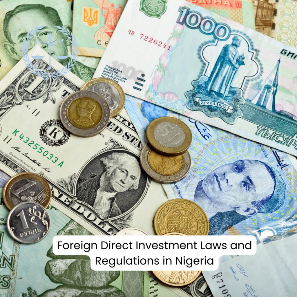 Foreign Direct Investment Laws and Regulations in Nigeria