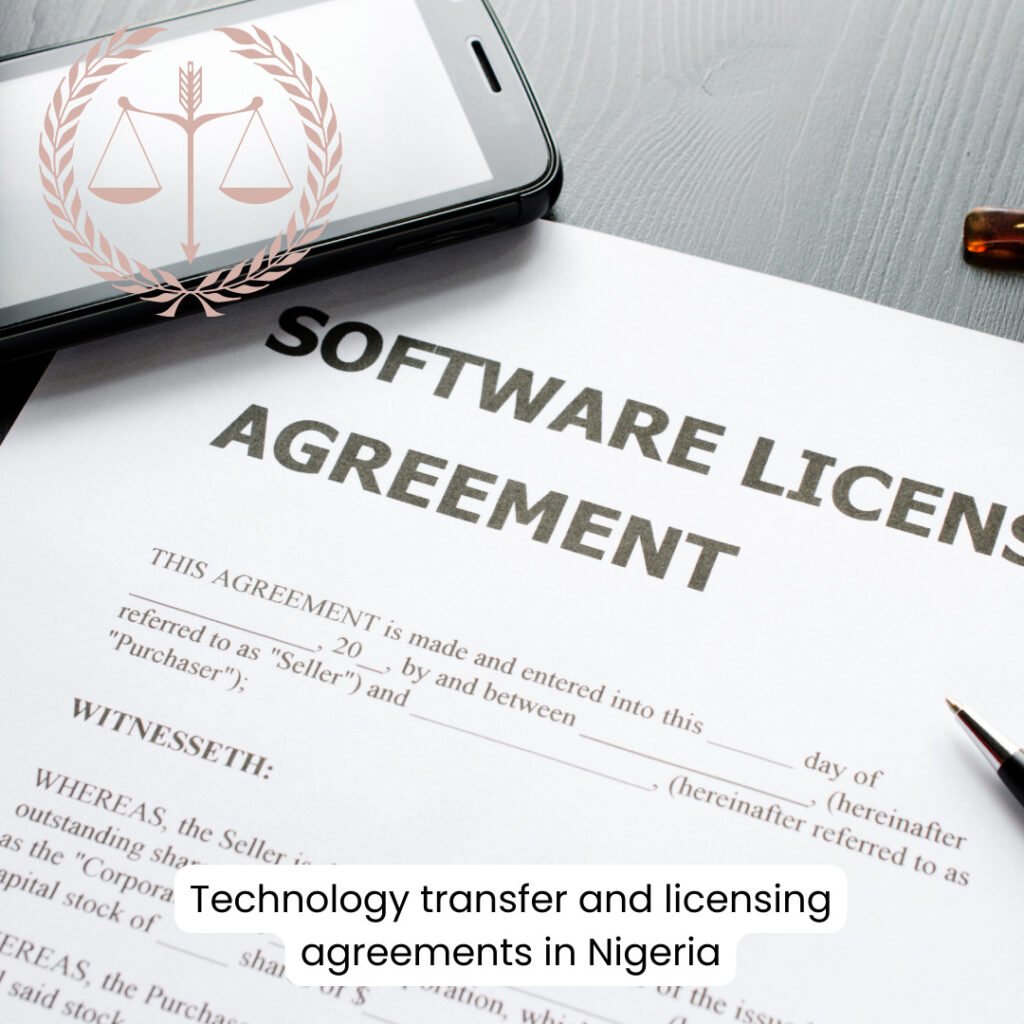 TECHNOLOGY TRANSFER AND LICENSING AGREEMENTS IN NIGERIA