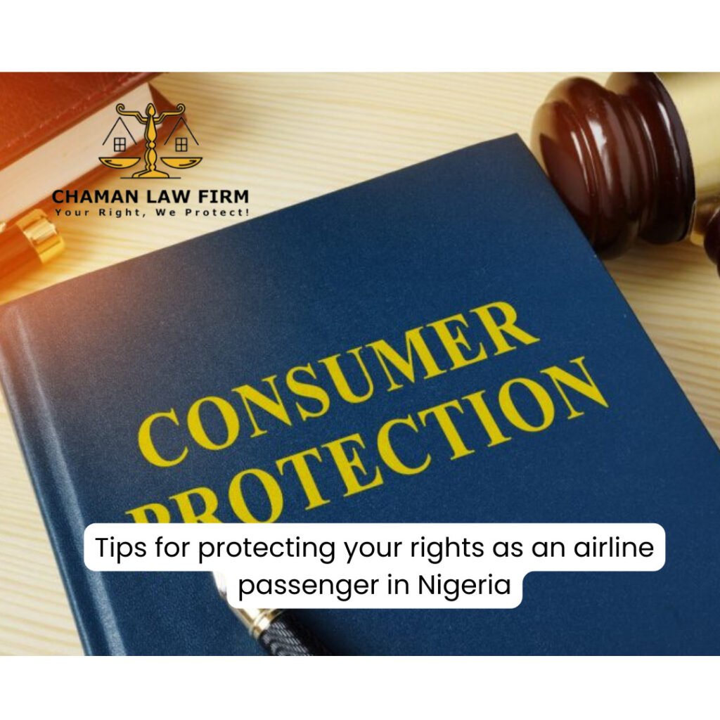 Tips for Protecting Your Rights as an Airline Passenger in Nigeria