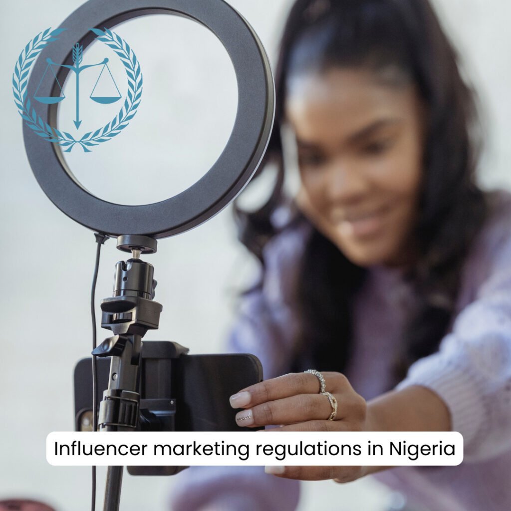 Influencer Marketing Regulations in Nigeria
