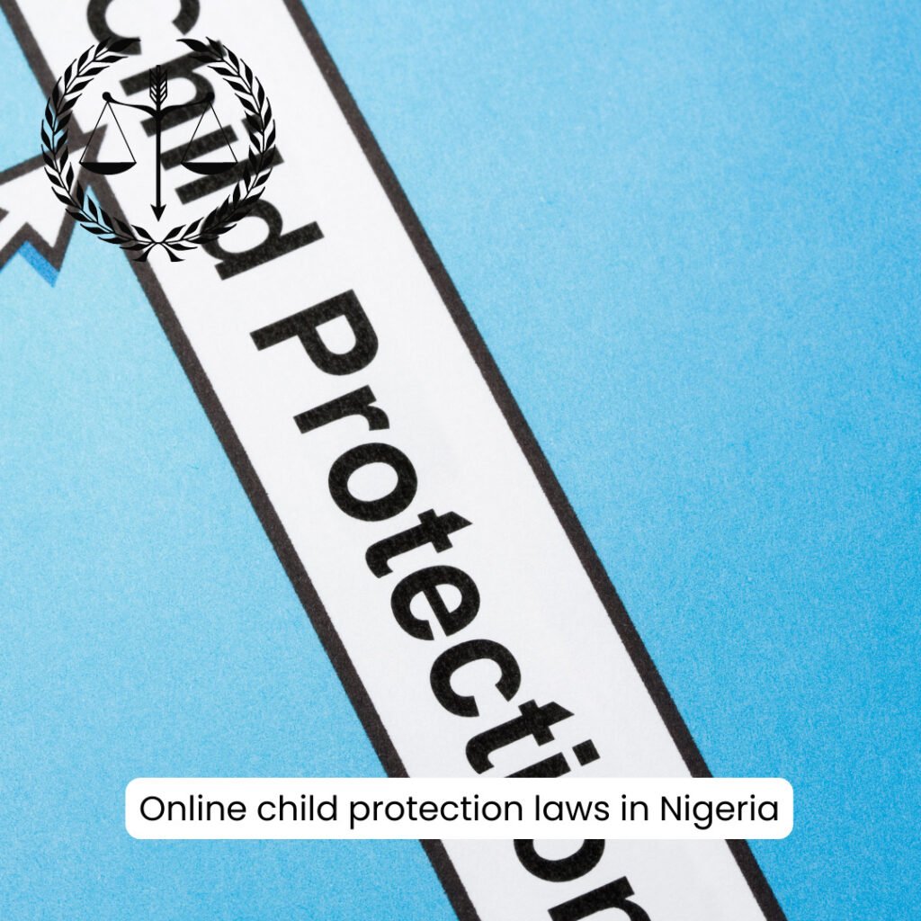 Online Child Protection Laws in Nigeria