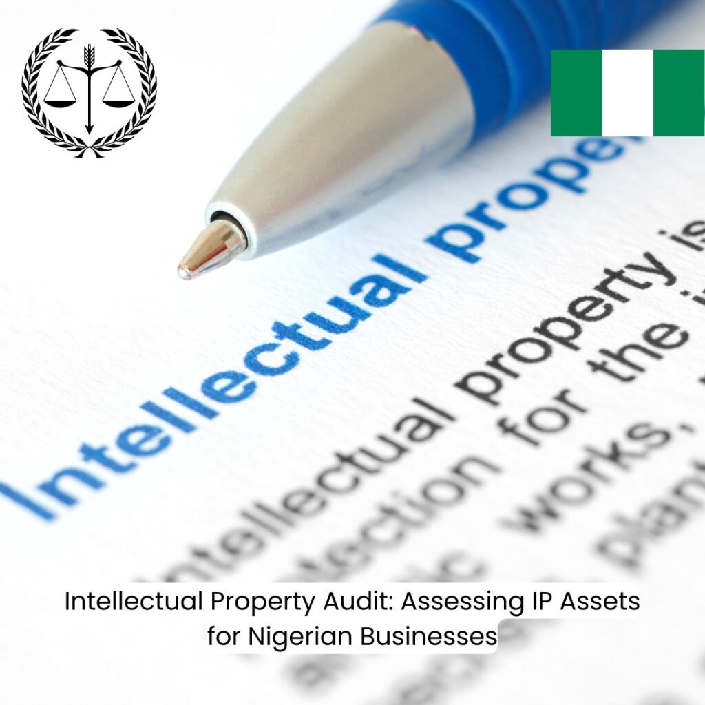 HOW TO ASSESS IP ASSETS FOR NIGERIAN BUSINESSES