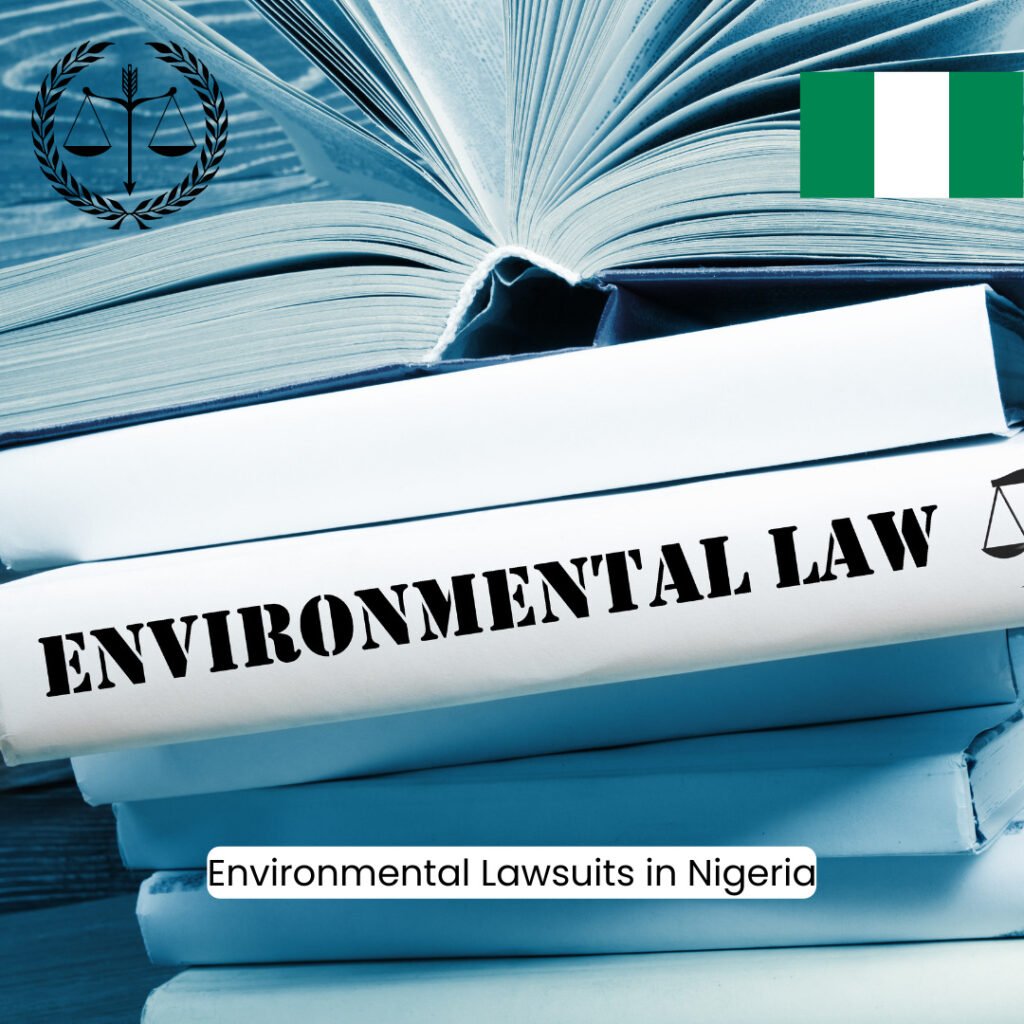 Environmental Lawsuits in Nigeria