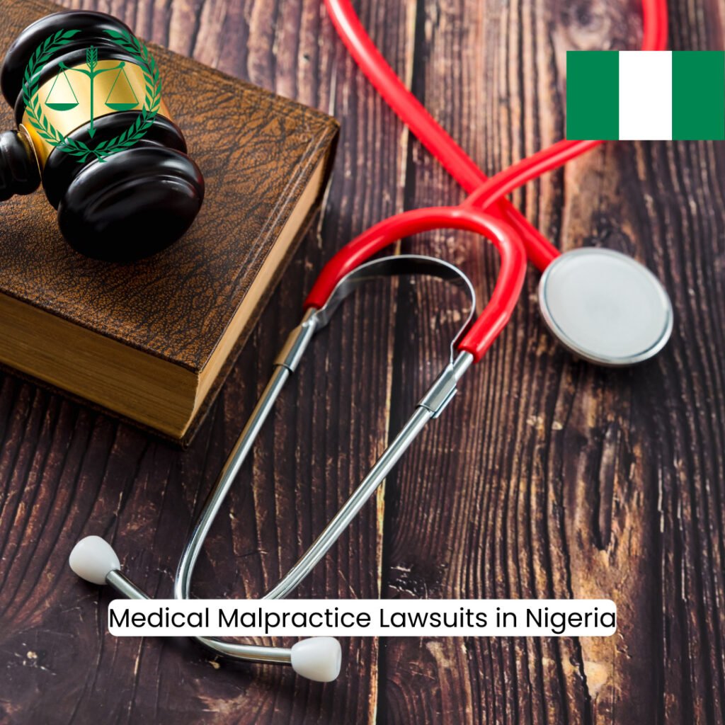 Medical Malpractice Lawsuits in Nigeria