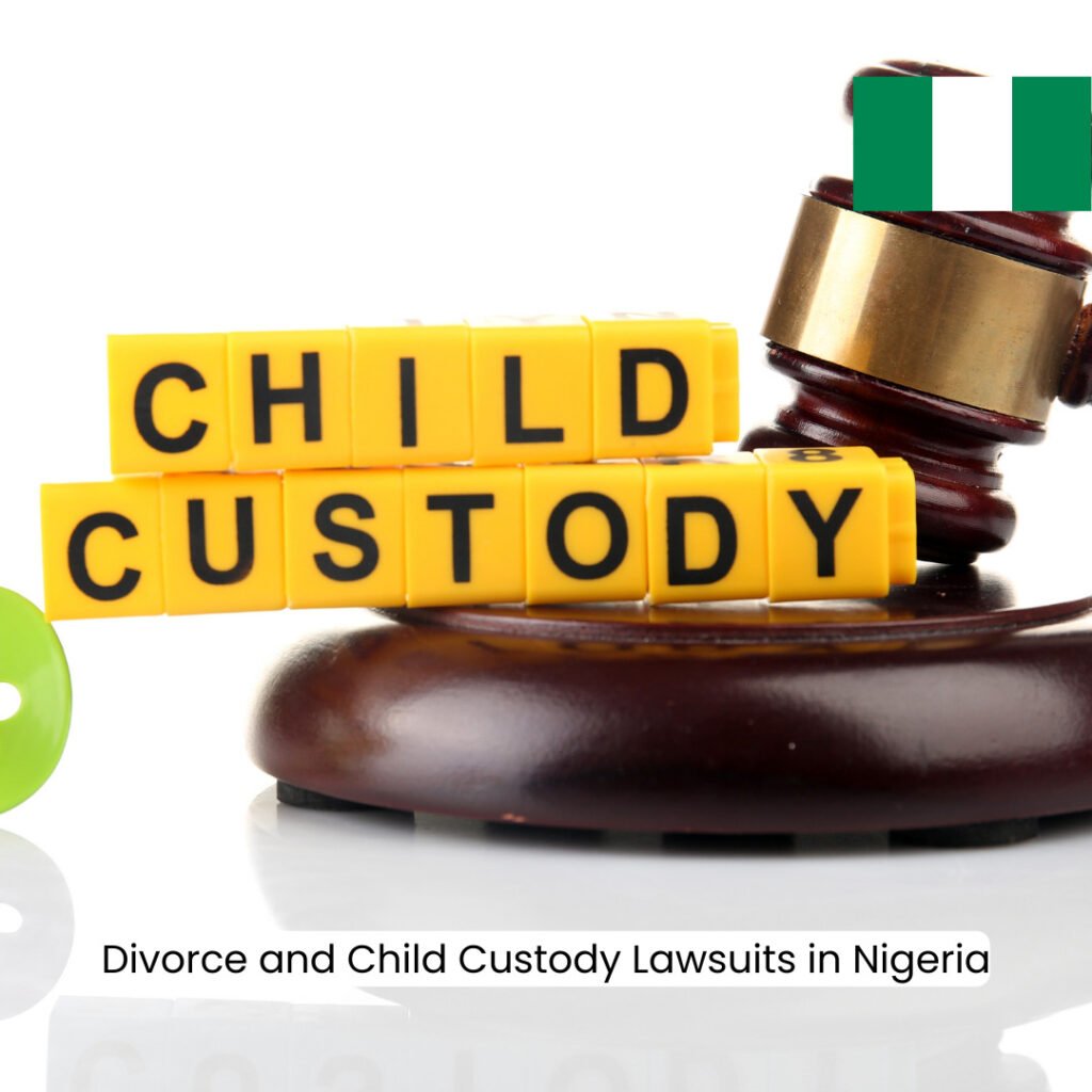 Divorce and Child Custody Lawsuits in Nigeria