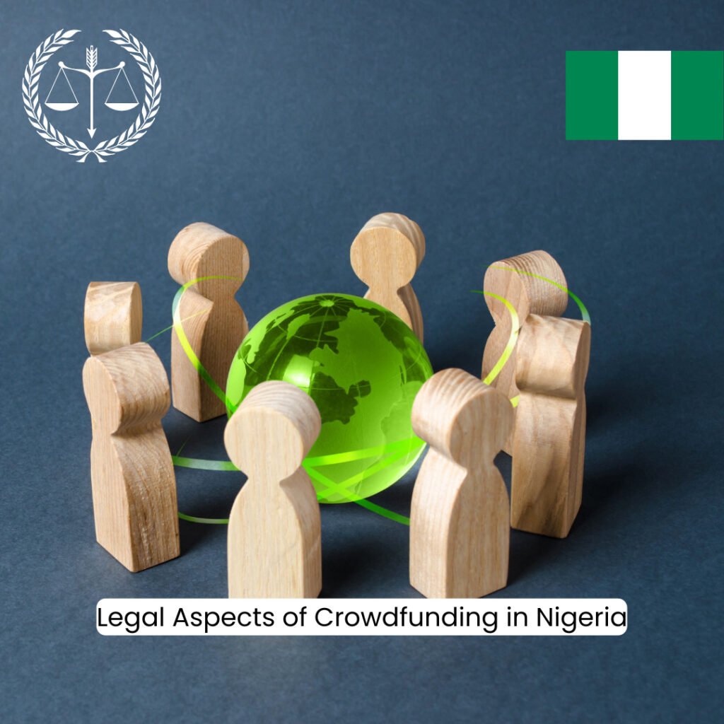 Legal Aspects of Crowdfunding in Nigeria