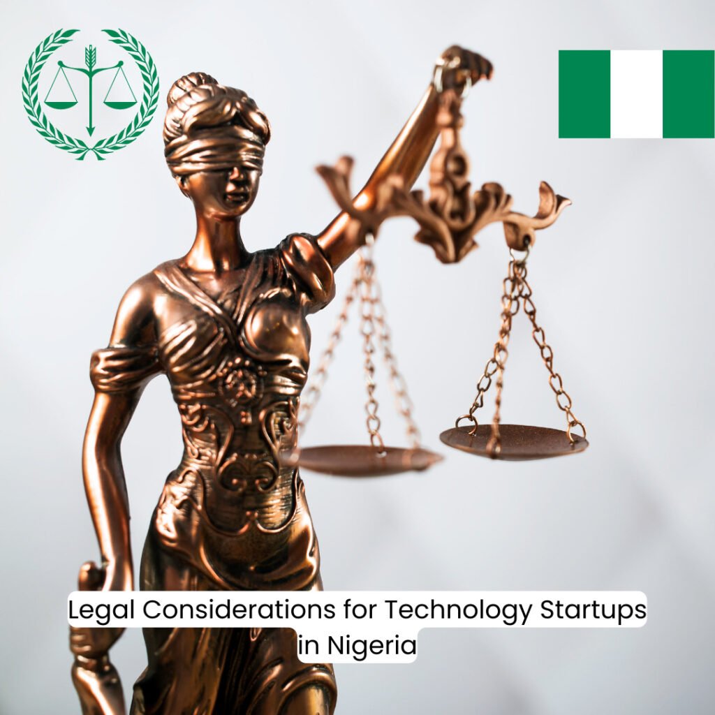 Legal Considerations for Technology Startups in Nigeria